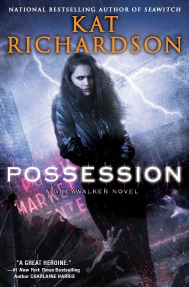 Possession (Greywalker #8) by Kat Richardson