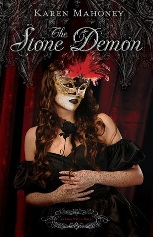 The Stone Demon (Iron Witch #3) by Karen Mahoney
