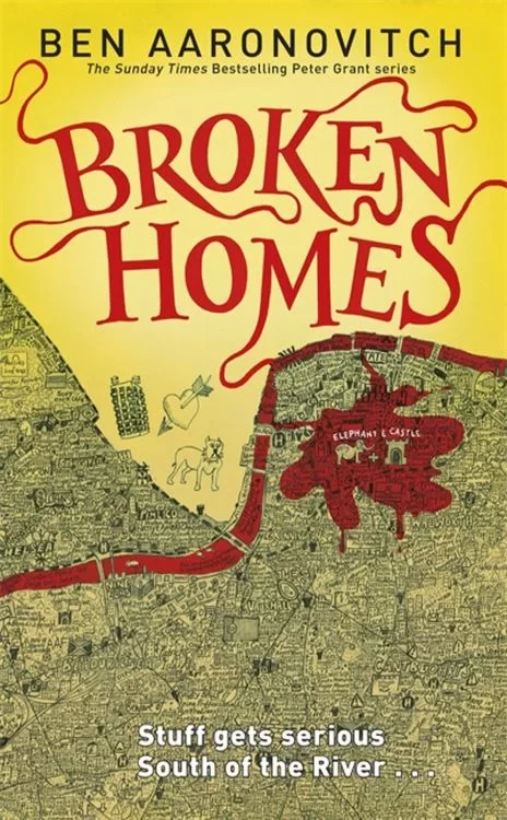 Broken Homes (Rivers of London #4) by Ben Aaronovitch
