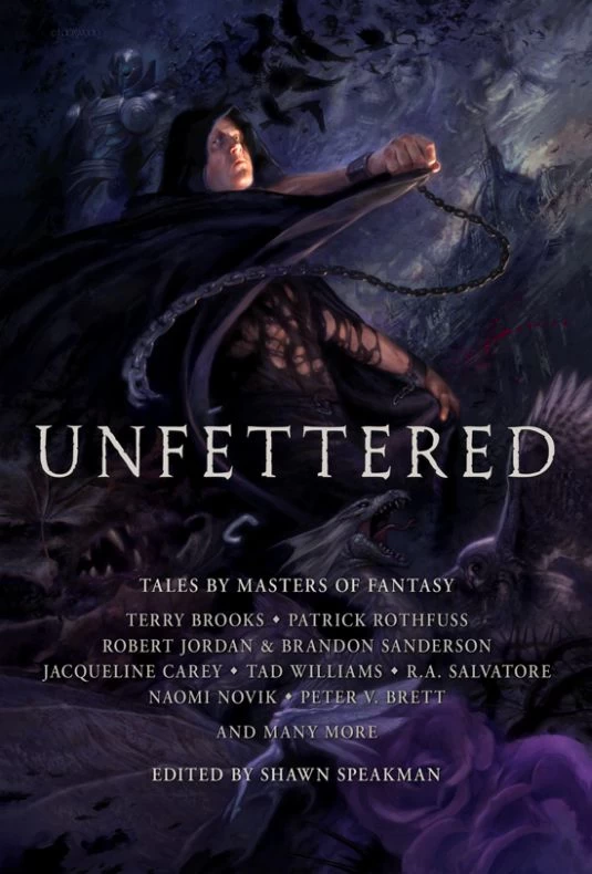 Unfettered (Unfettered #1) by Shawn Speakman