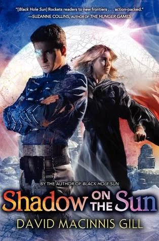 Shadow on the Sun (Durango #3) by David Macinnis Gill