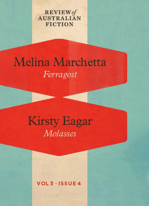 Ferragost & Molasses by Melina Marchetta, Kirsty Eagar