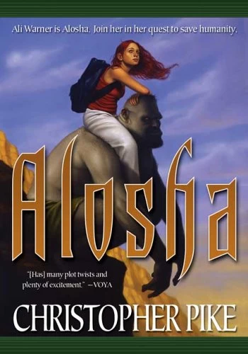 Alosha (Alosha #1) by Christopher Pike