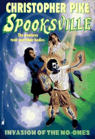 Invasion of the No-Ones (Spooksville #15) by Christopher Pike