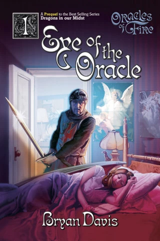 Eye of the Oracle (Oracles of Fire #1) by Bryan Davis