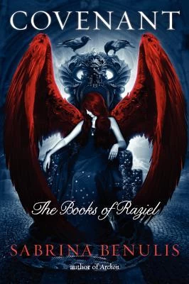 Covenant (The Books of Raziel #2) by Sabrina Benulis