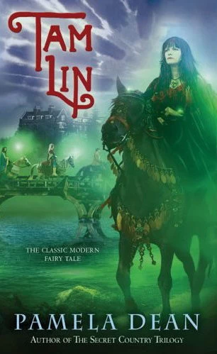 Tam Lin by Pamela Dean
