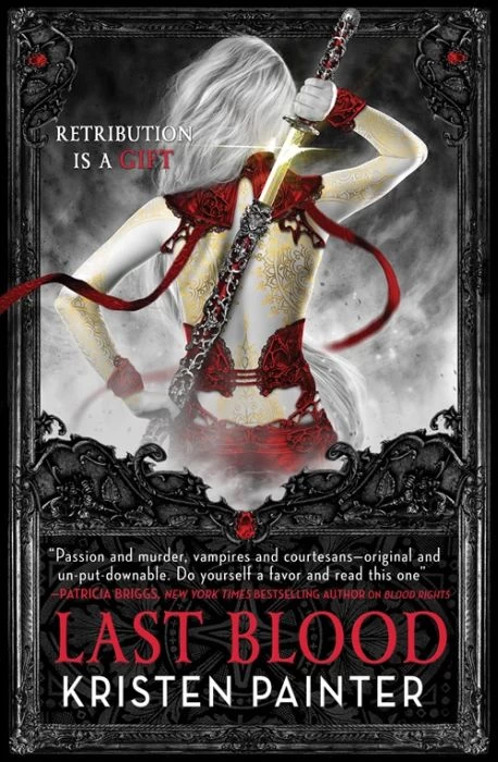 Last Blood (House of Comarré #5) by Kristen Painter