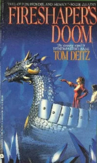 Fireshaper's Doom (Tales of David Sullivan #2) by Tom Deitz