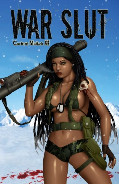 War Slut by Carlton Mellick III