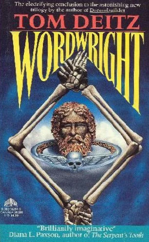 Wordwright (Soulsmith Trilogy #3) by Tom Deitz