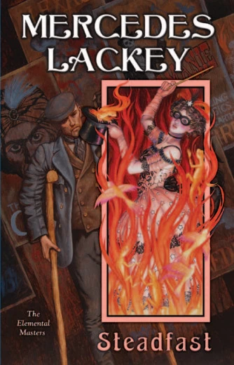 Steadfast (Elemental Masters #8) by Mercedes Lackey
