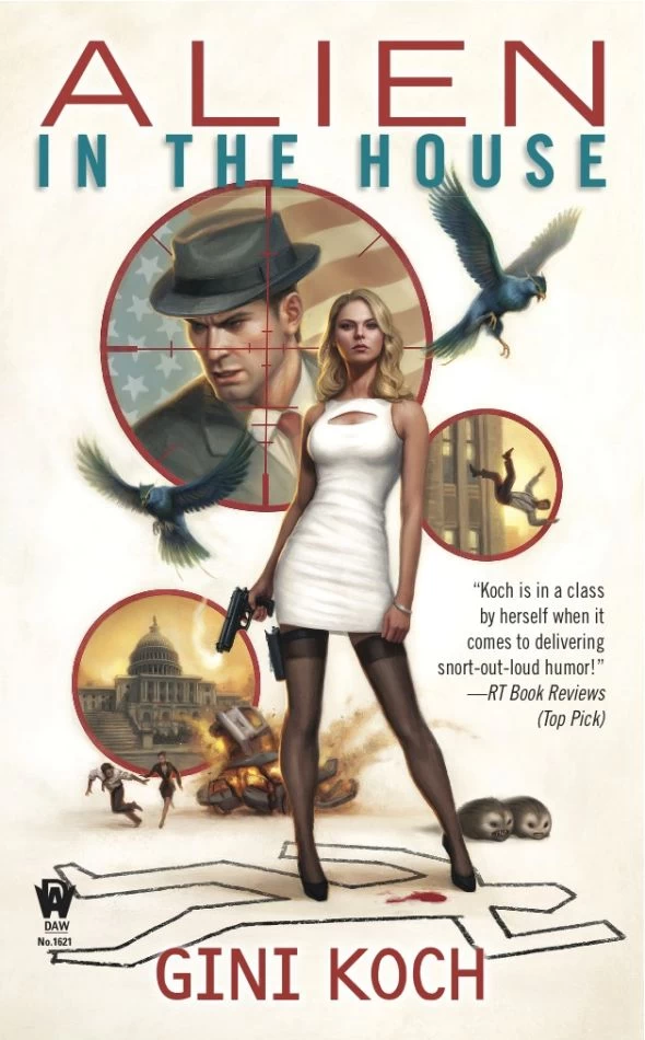 Alien in the House (Katherine 'Kitty' Katt #7) by Gini Koch