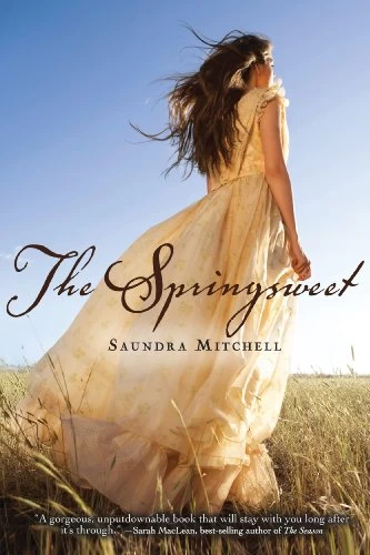 The Springsweet (Vespertine Books #2) by Saundra Mitchell