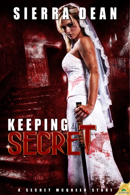 Keeping Secret (Secret McQueen #4) by Sierra Dean