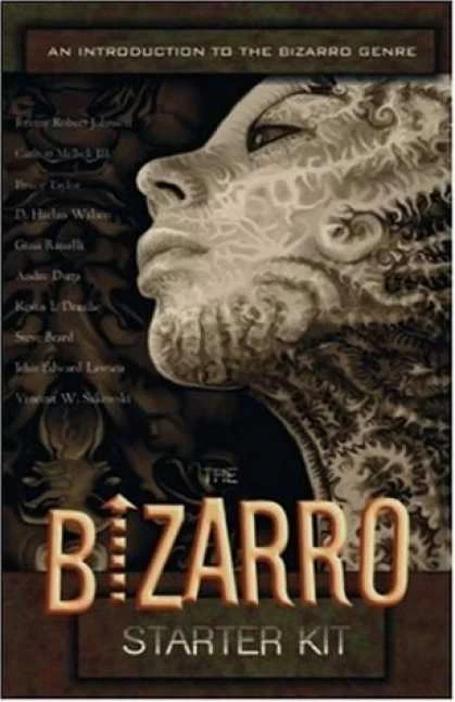 The Bizarro Starter Kit (Orange) by various authors (Bizarro Starter Kit) 