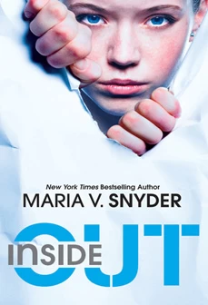 Inside Out (Insiders #1) by Maria V. Snyder