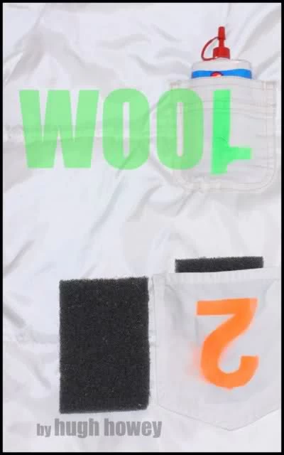 Wool 2: Proper Gauge (Wool #2) by Hugh Howey