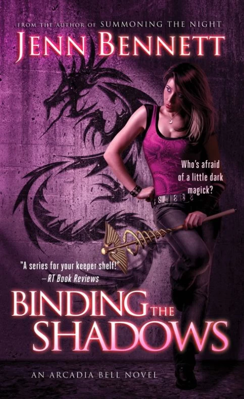 Binding the Shadows (Arcadia Bell #3) by Jenn Bennett