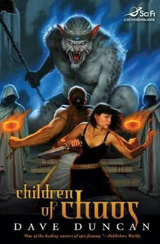 Children of Chaos (The Dodec Books #1) by Dave Duncan