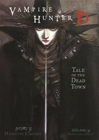 Tale of the Dead Town (Vampire Hunter D #4) by Hideyuki Kikuchi