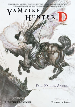 Pale Fallen Angel: Parts One and Two (Vampire Hunter D #11) by Hideyuki Kikuchi