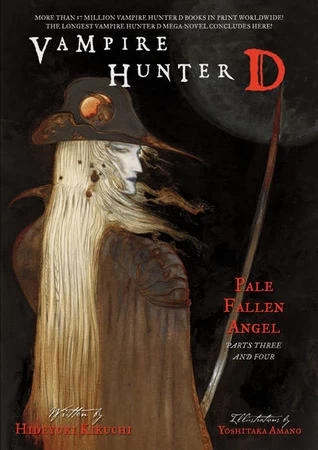Pale Fallen Angel: Parts Three and Four (Vampire Hunter D #12) by Hideyuki Kikuchi