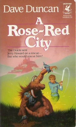 A Rose-Red City by Dave Duncan