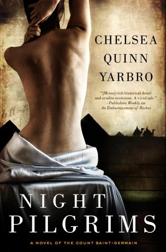 Night Pilgrims (Saint-Germain #25) by Chelsea Quinn Yarbro
