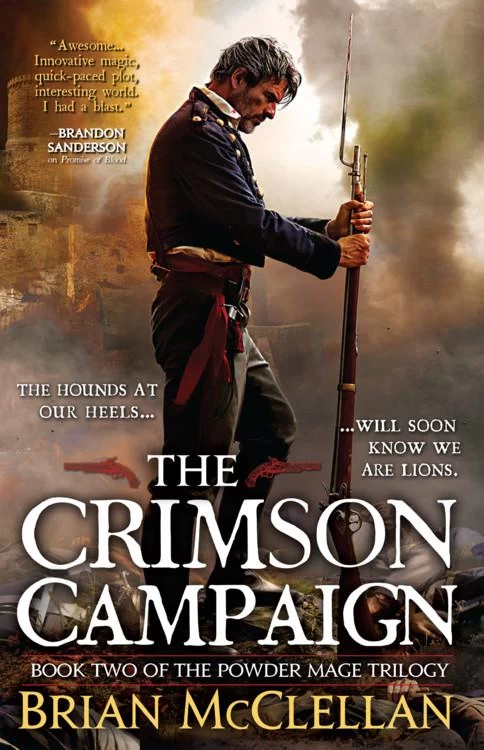 The Crimson Campaign (The Powder Mage Trilogy #2) by Brian McClellan