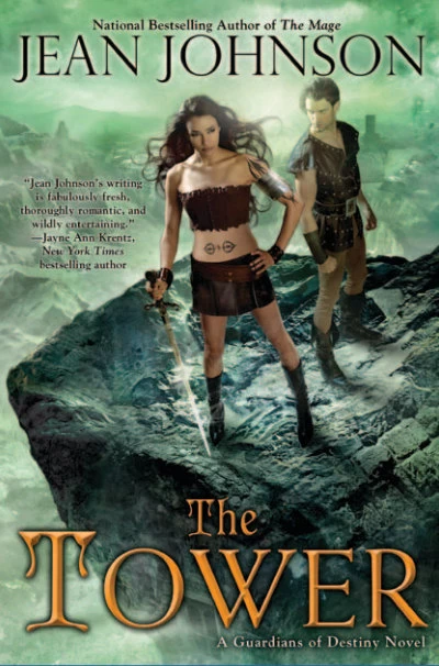 The Tower (Guardians of Destiny #1) by Jean Johnson