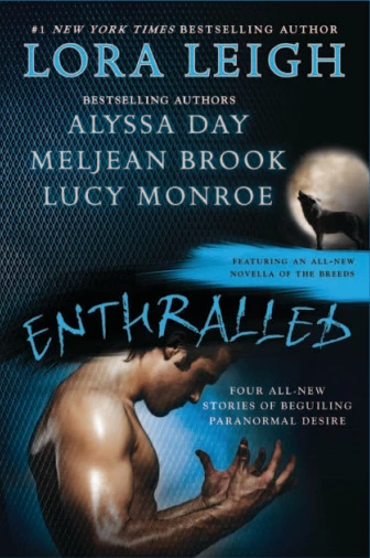 Enthralled by Alyssa Day, Meljean Brook, Lora Leigh, Lucy Monroe