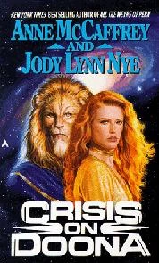 Crisis on Doona (Doona #2) by Anne McCaffrey, Jody Lynn Nye