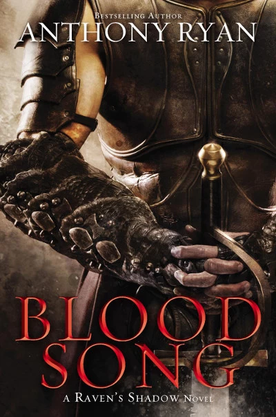 Blood Song (Raven's Shadow #1) by Anthony Ryan