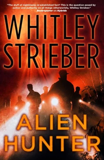 Alien Hunter (Alien Hunter #1) by Whitley Strieber