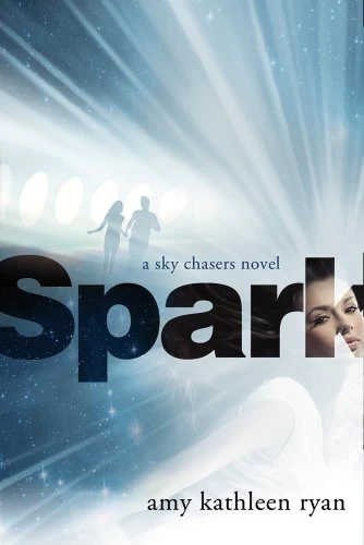 Spark (Sky Chasers #2) by Amy Kathleen Ryan