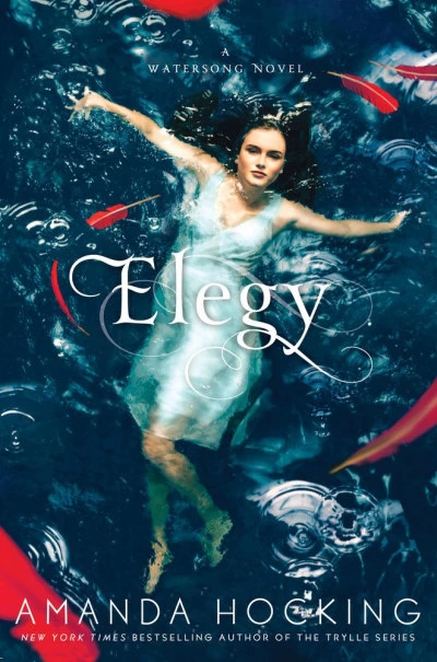 Elegy (Watersong #4) by Amanda Hocking