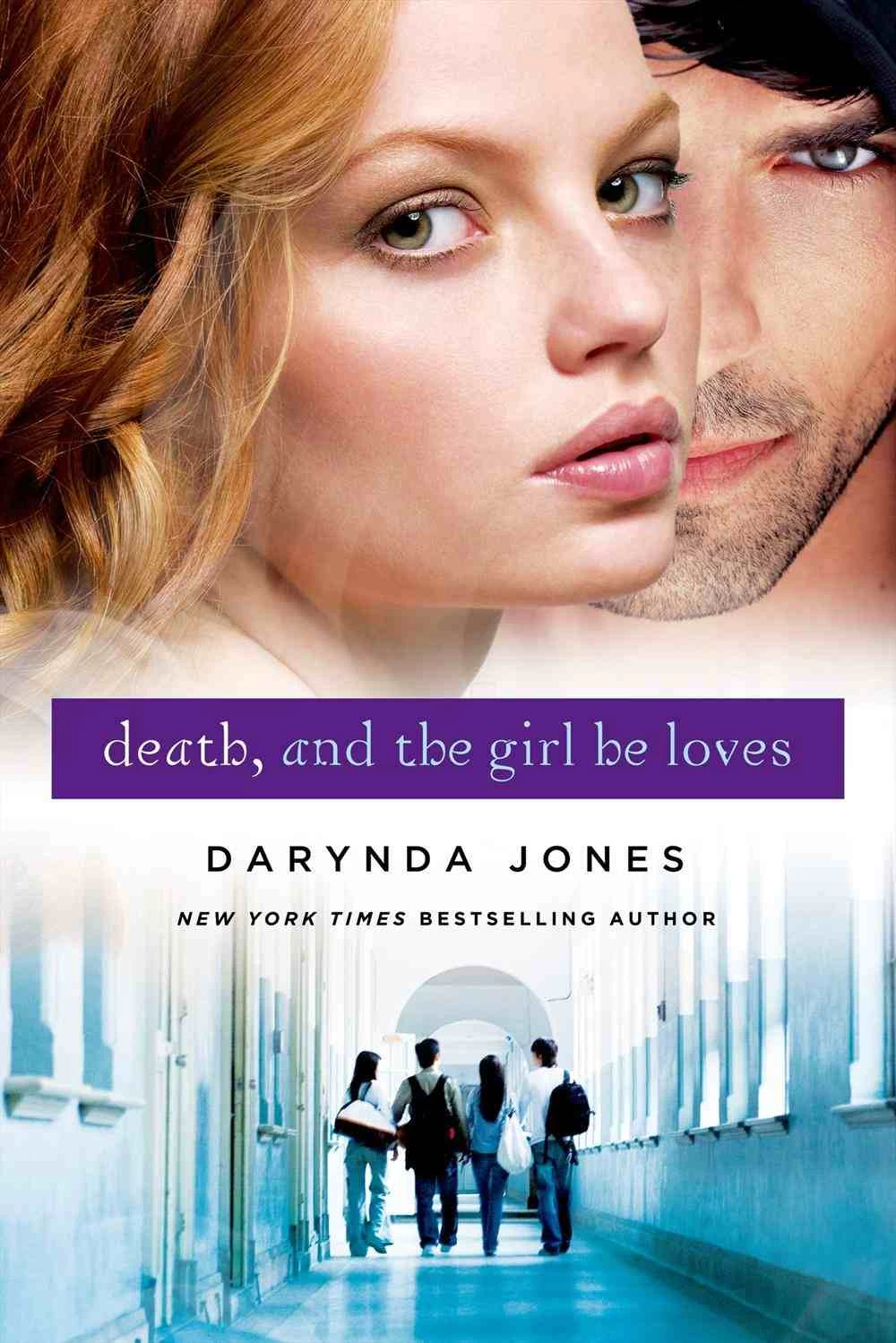 Death, and the Girl He Loves (Darklight #3) by Darynda Jones