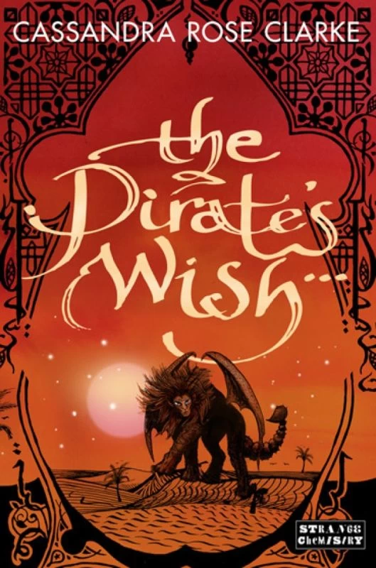 The Pirate's Wish (The Assassin's Curse #2) by Cassandra Rose Clarke