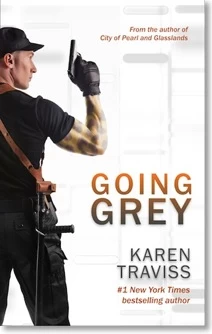 Going Grey (Ringer #1) by Karen Traviss