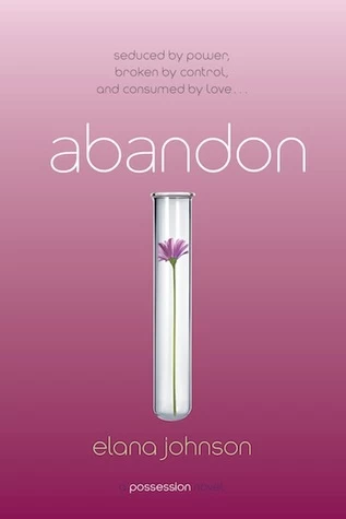Abandon (Possession #3) by Elana Johnson