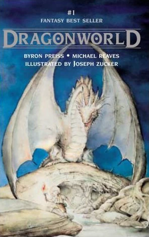 Dragonworld by Michael Reaves, Byron Preiss