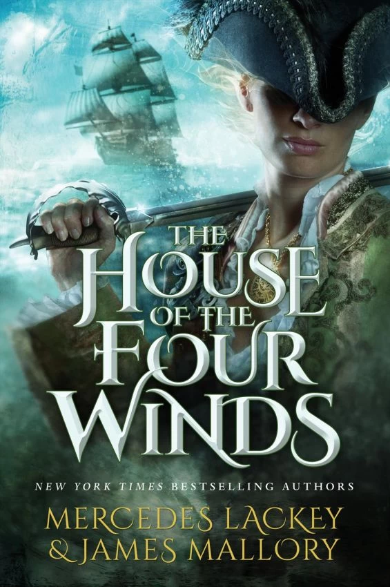 The House of the Four Winds (One Dozen Daughters #1) by Mercedes Lackey, James Mallory