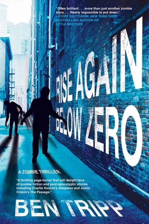 Rise Again: Below Zero (Rise Again #2) by Ben Tripp