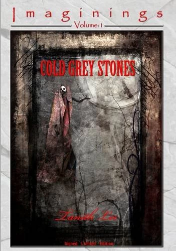 Cold Grey Stones (Imaginings #1) by Tanith Lee