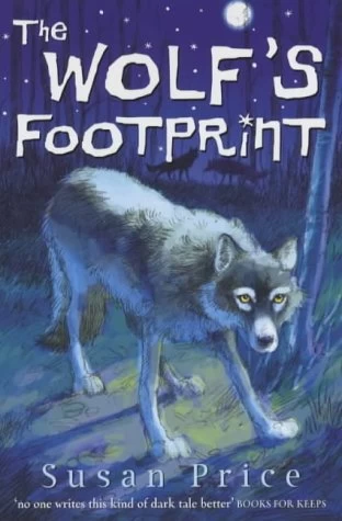 The Wolf's Footprint by Susan Price