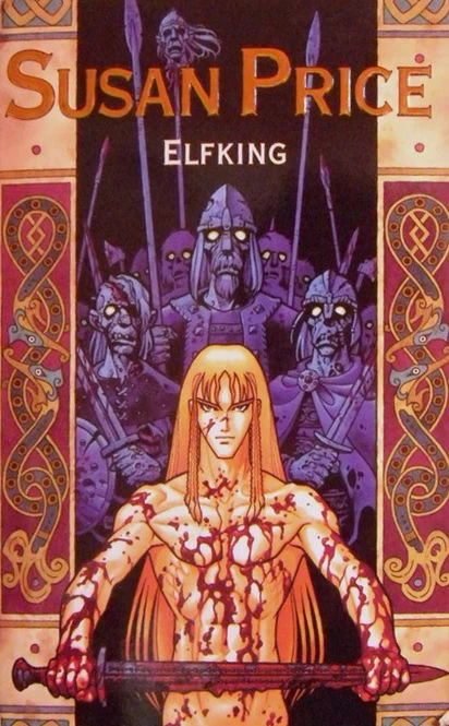 Elfking (Elfgift #2) by Susan Price