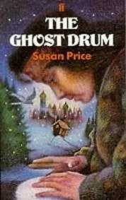 The Ghost Drum (Ghost World #1) by Susan Price