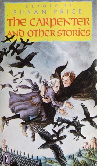 The Carpenter and Other Stories by Susan Price