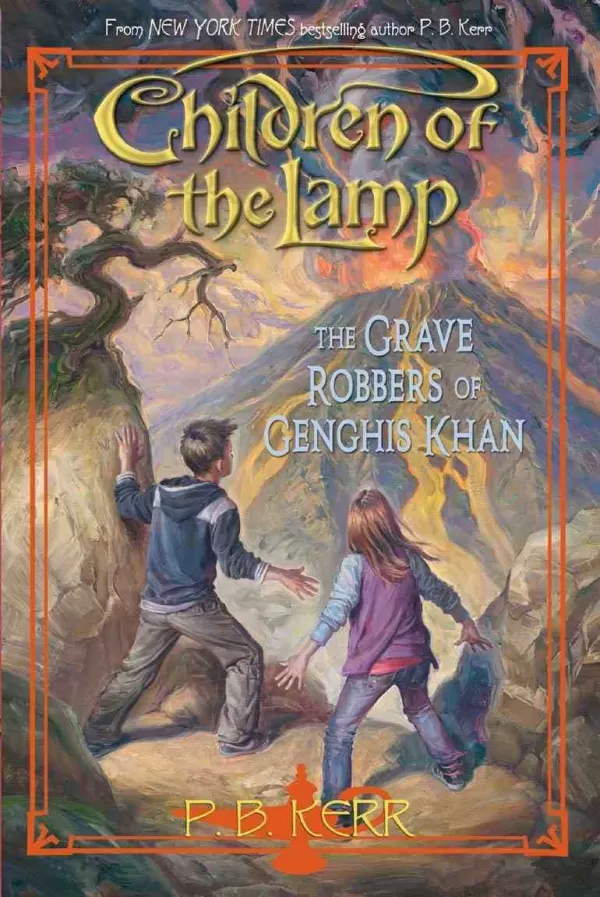 The Grave Robbers of Genghis Khan (Children of the Lamp #7) by P. B. Kerr